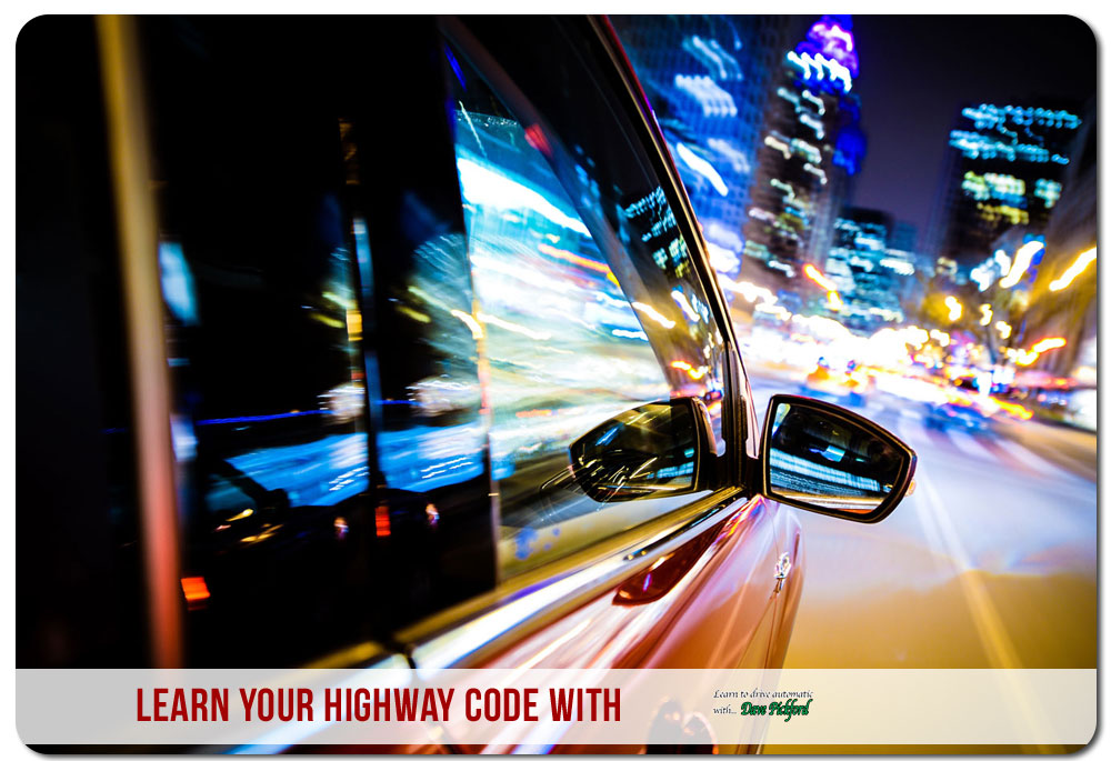 learn your highway with Dave Pickford Automatic Driver Training | #